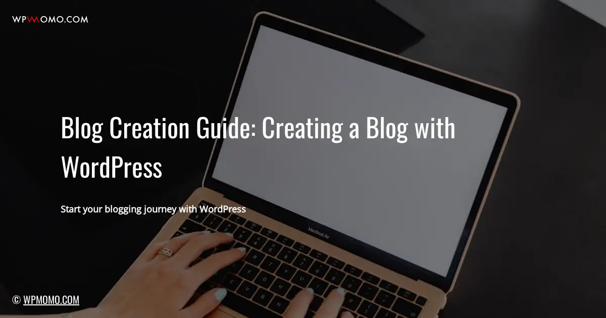 How to create a blog on WordPress