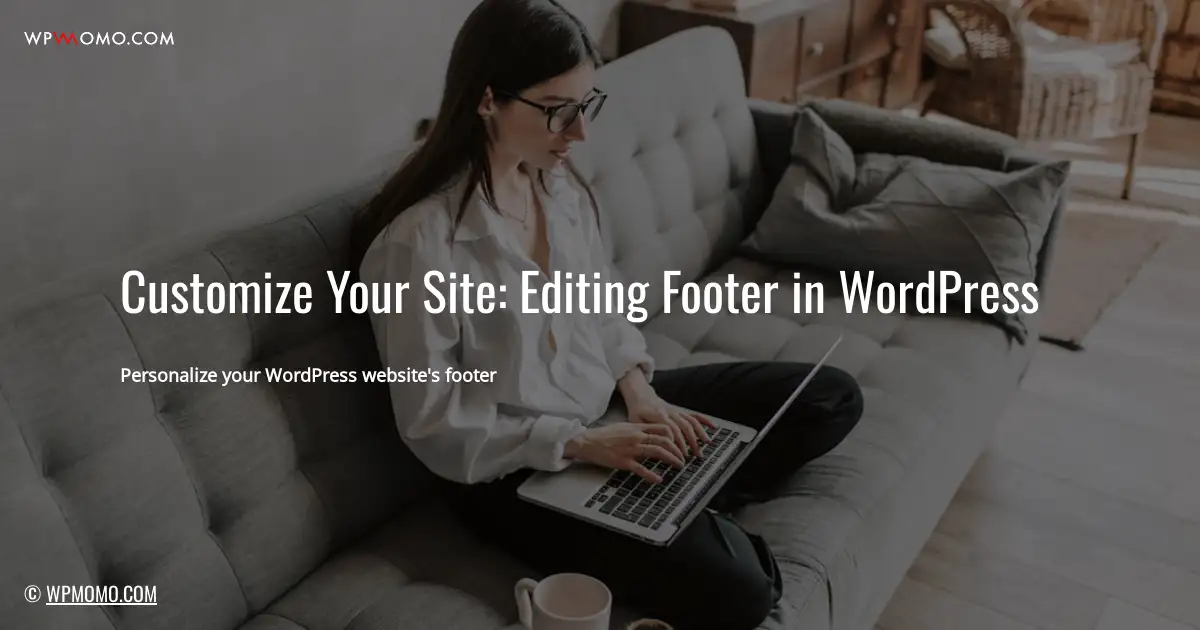How to edit footer on WordPress